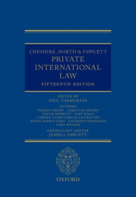 Cheshire, North & Fawcett: Private International Law