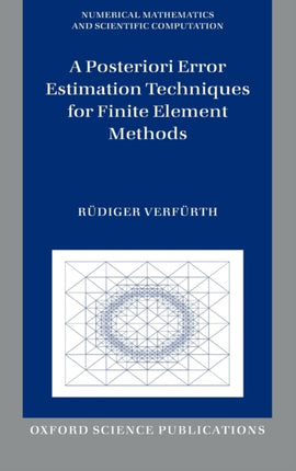 A Posteriori Error Estimation Techniques for Finite Element Methods