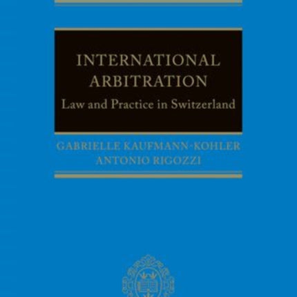 International Arbitration Law and Practice in