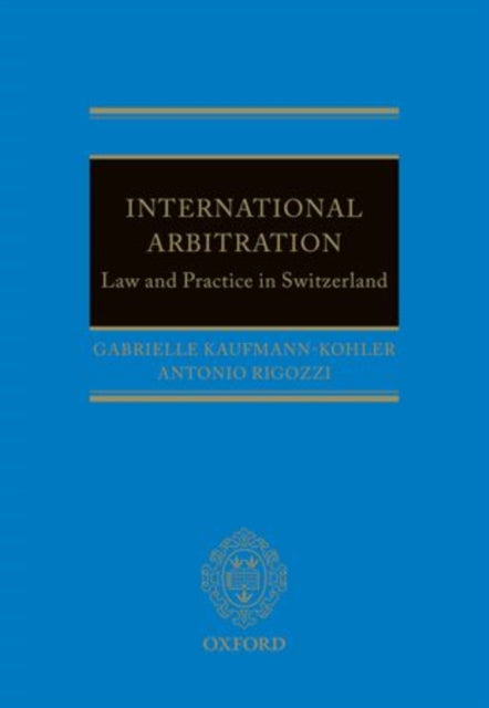 International Arbitration Law and Practice in