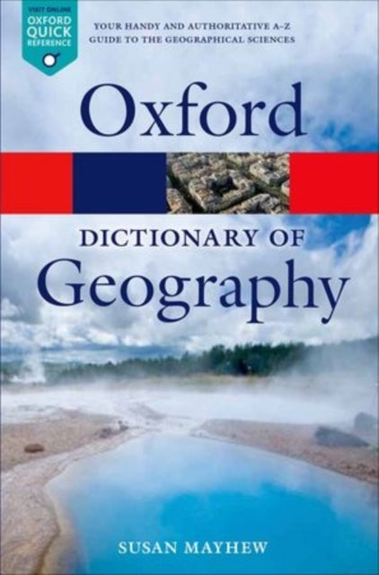 A Dictionary of Geography 5e Oxford Quick