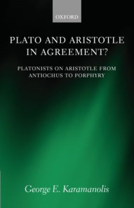 Plato and Aristotle in Agreement