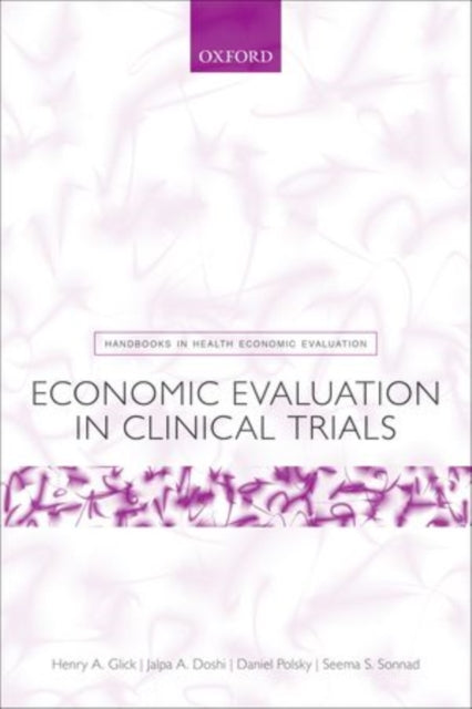 Economic Evaluation in Clinical Trials