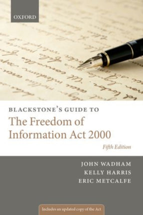 Blackstones Guide to the Freedom of Information Act 2000