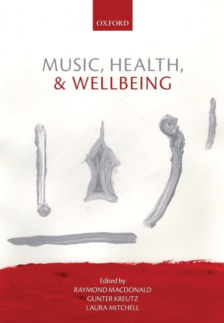 Music Health and Wellbeing