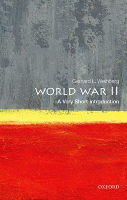 World War II: A Very Short Introduction