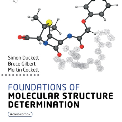 Foundations of Molecular Structure Determination