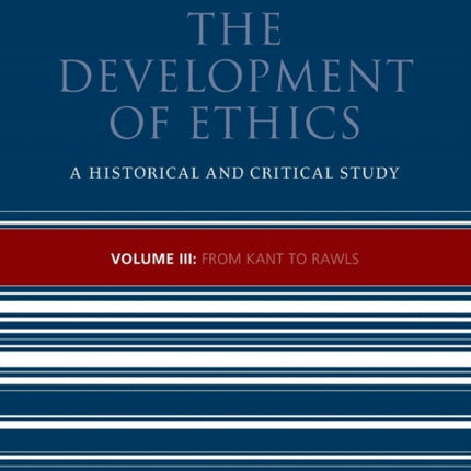 The Development of Ethics
