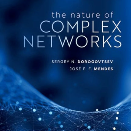 The Nature of Complex Networks