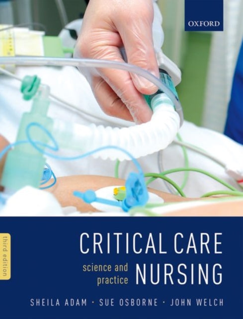 Critical Care Nursing: Science and Practice