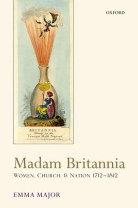 Madam Britannia Women Church and Nation 17121812