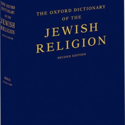 The Oxford Dictionary of the Jewish Religion