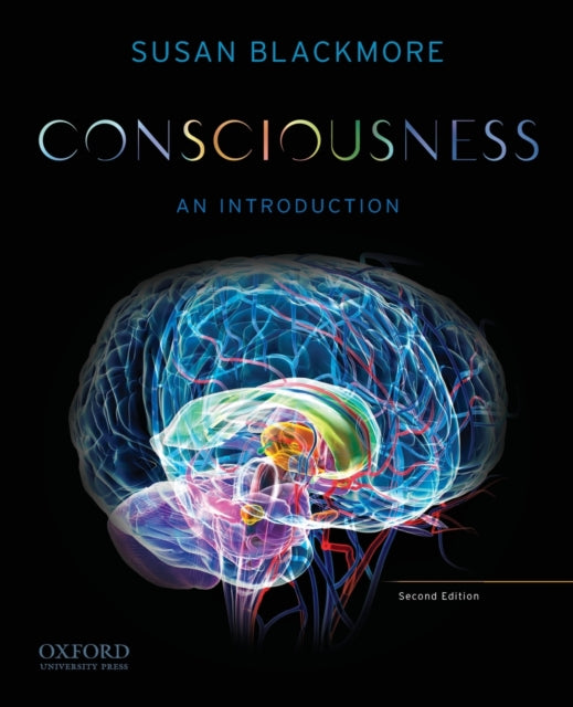 Consciousness: An Introduction