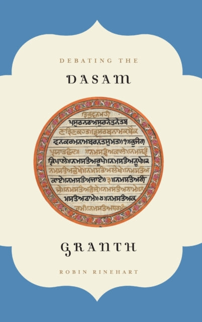 DEBATING DASAM GRANTH AARTT M C AAR Religions in Translation