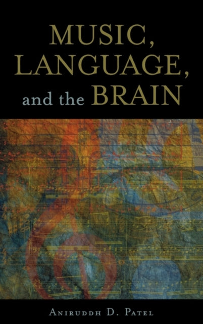 Music Language and the Brain