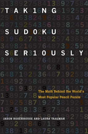 Taking Sudoku Seriously