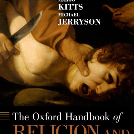 Oxford Handbook of Religion and Violence