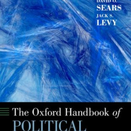 The Oxford Handbook of Political Psychology 2e