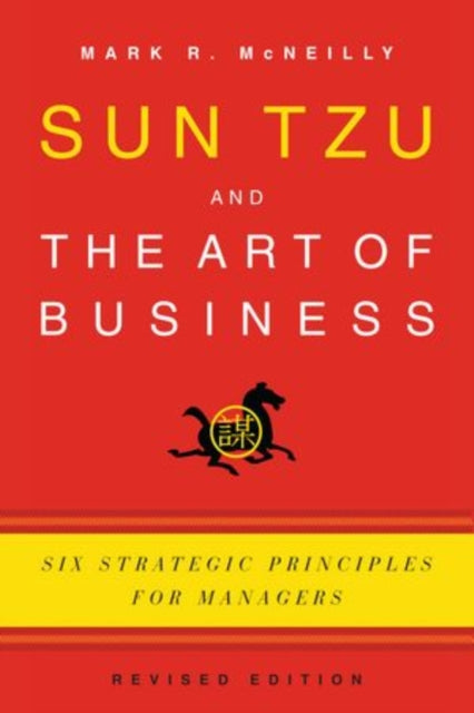 Sun Tzu and the Art of Business