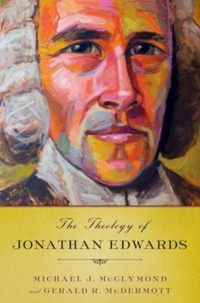 Theology of Jonathan Edwards