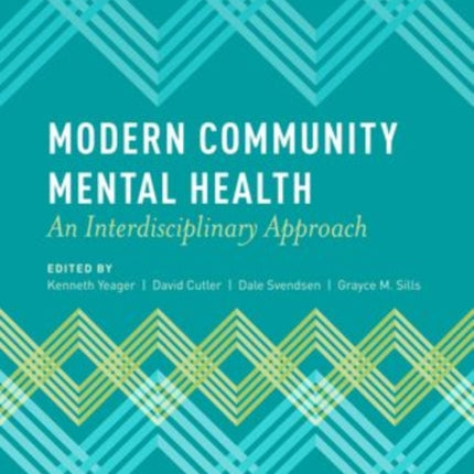 Modern Community Mental Health