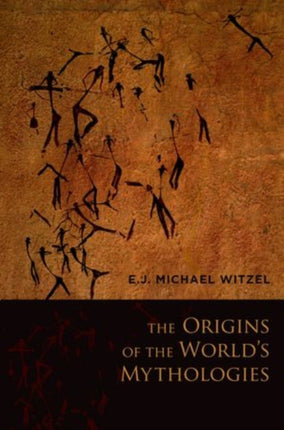 The Origins of the Worlds Mythologies