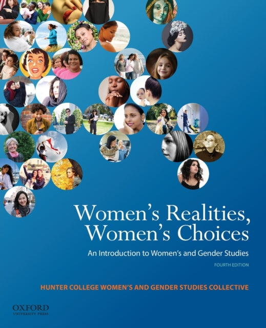 Women's Realities, Women's Choices: An Introduction to Women's Studies