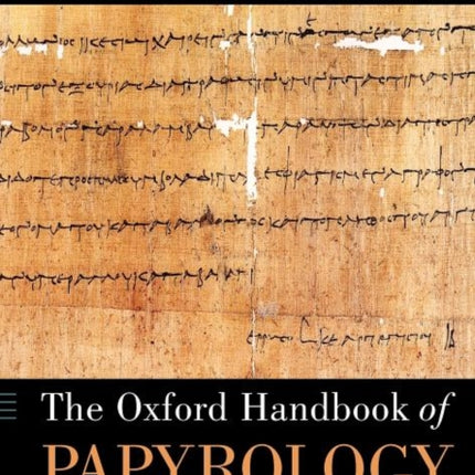 The Oxford Handbook of Papyrology