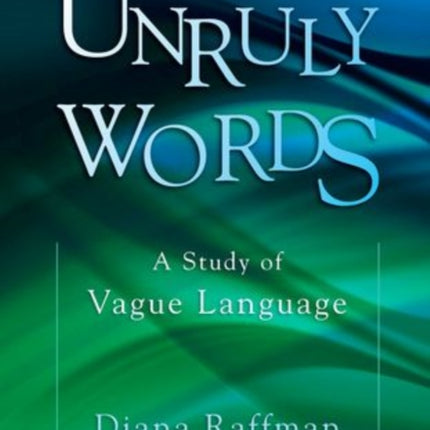 Unruly Words