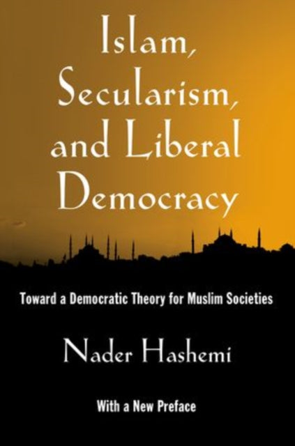 Islam Secularism and Liberal Democracy