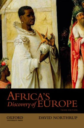 Africas Discovery of Europe