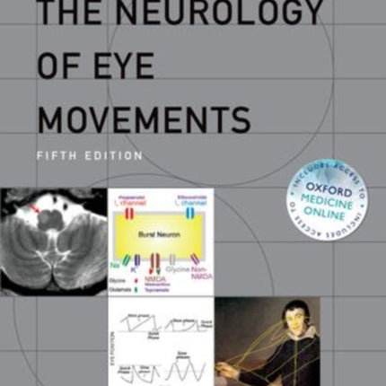 The Neurology of Eye Movements Contemporary
