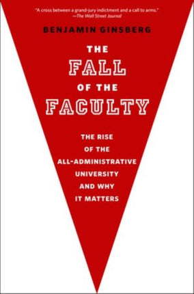 The Fall of the Faculty