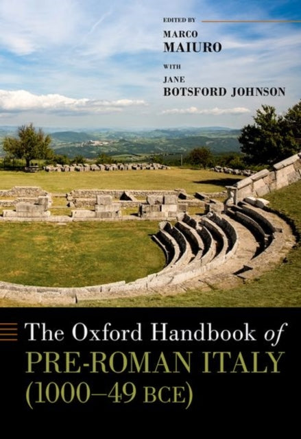 The Oxford Handbook of PreRoman Italy 100049 Bce