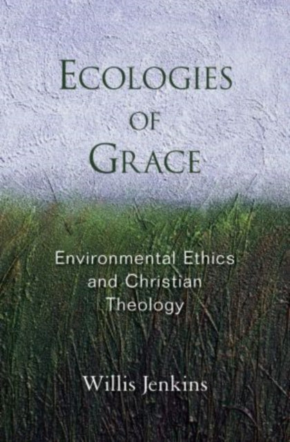 Ecologies of Grace