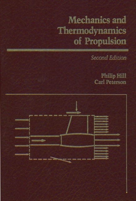 Mechanics and Thermodynamics of Propulsion