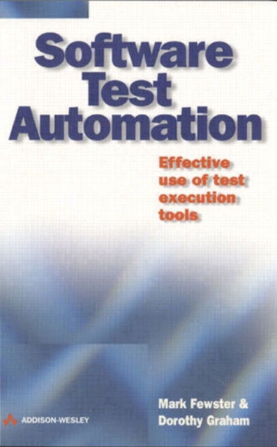 Software Test Automation: Software Test Automation