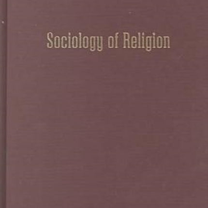 Sociology of Religion: An Historical Introduction