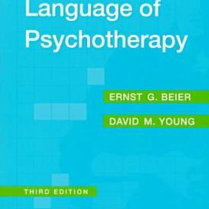 The Silent Language of Psychotherapy