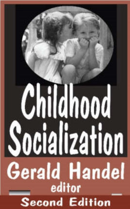 Childhood Socialization