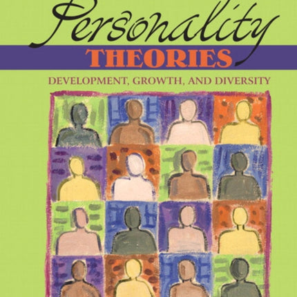 Personality Theories Development Growth and Diversity