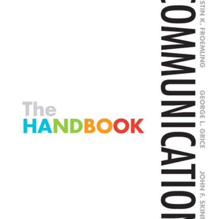 Communication: The Handbook