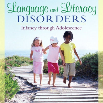 Language and Literacy Disorders