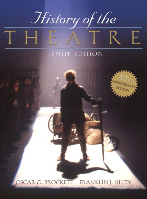 History of the Theatre