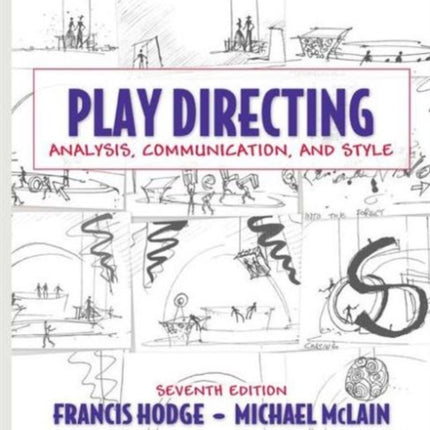 Play Directing: Analysis, Communication, and Style