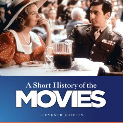 Short History of the Movies, A