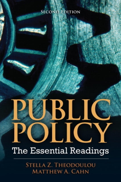 Public Policy: The Essential Readings