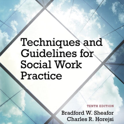 Techniques and Guidelines for Social Work Practice