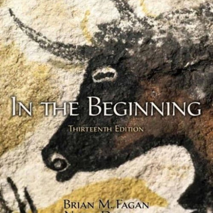 In the Beginning: An Introduction to Archaeology