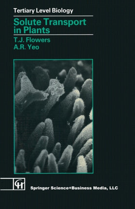 Solute Transport in Plants Tertiary Level Biology